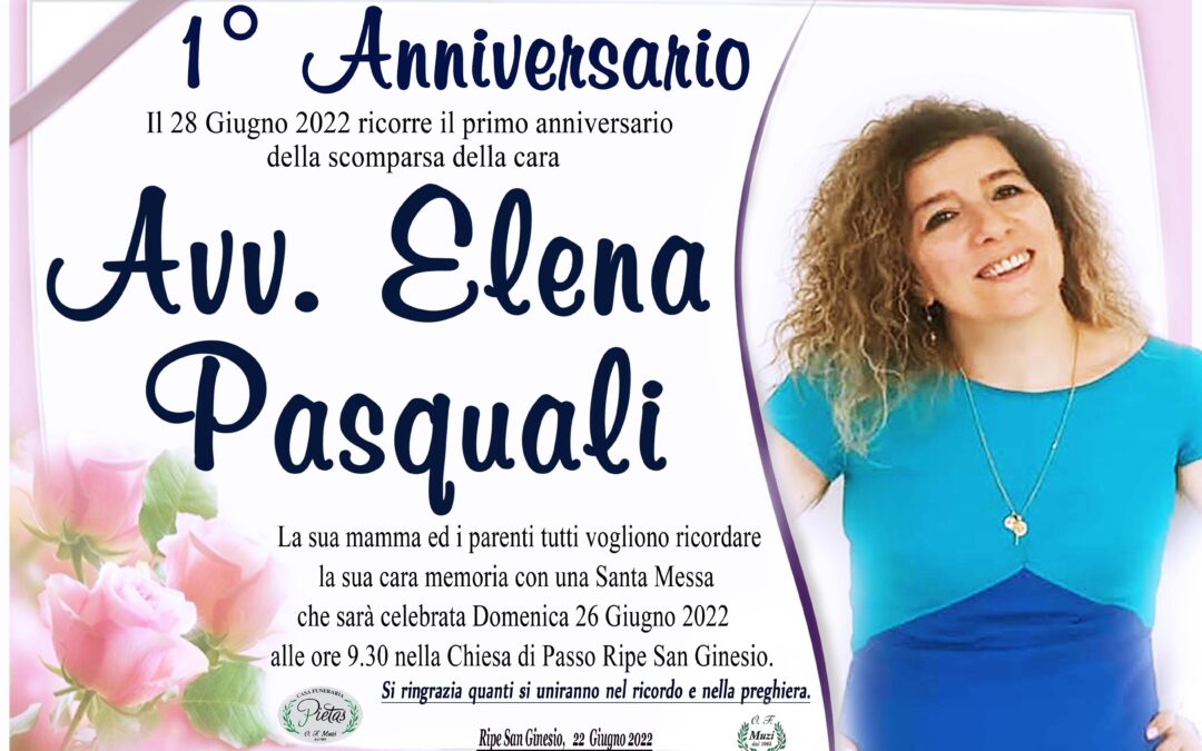 1° Anniversario Avv. Elena Pasquali