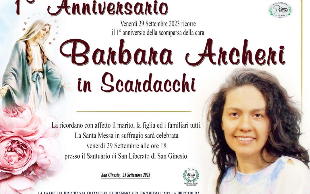 1° Anniversario Barbara Archeri in Scardacchi
