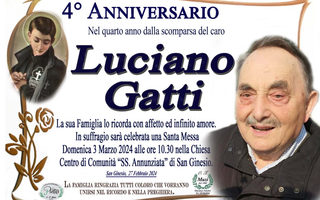 4° Anniversario Luciano Gatti